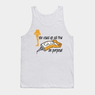 All the Glue Tank Top